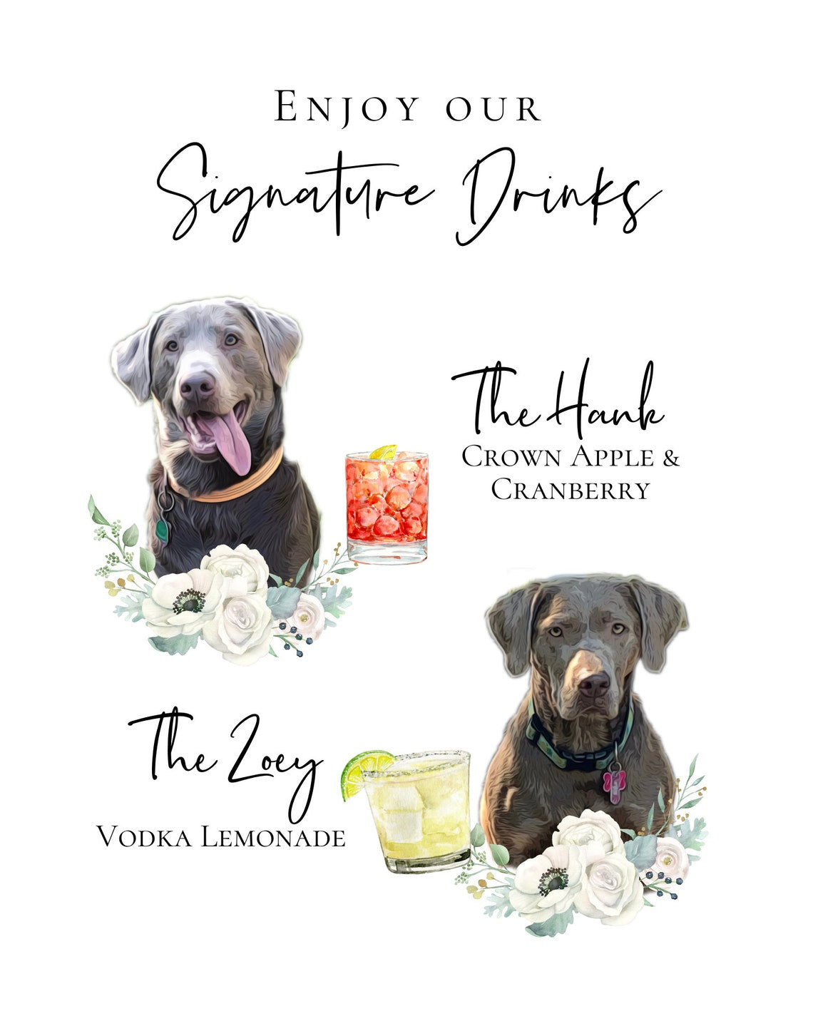 Signature cocktail sign featuring watercolor photos of your pets. Customizable for any event, this sign fits perfectly on or near the bar to creatively and playfully inform guests of available drink menu. thequinnandcompany, www.thequinnandcompany.com