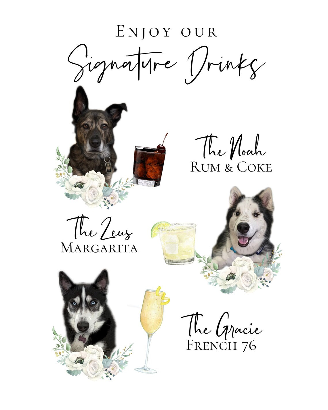 Signature cocktail sign featuring watercolor photos of your pets. Customizable for any event, this sign fits perfectly on or near the bar to creatively and playfully inform guests of available drink menu. thequinnandcompany, www.thequinnandcompany.com