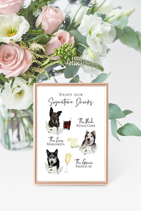 Signature cocktail sign featuring watercolor photos of your pets. Customizable for any event, this sign fits perfectly on or near the bar to creatively and playfully inform guests of available drink menu. thequinnandcompany, www.thequinnandcompany.com
