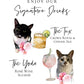 Signature cocktail sign featuring watercolor photos of your pets. Customizable for any event, this sign fits perfectly on or near the bar to creatively and playfully inform guests of available drink menu. thequinnandcompany, www.thequinnandcompany.com